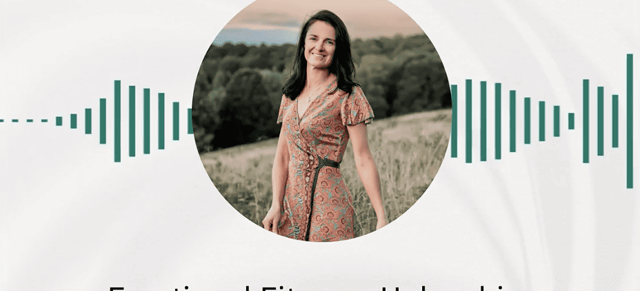 Podcast Anna Baylis Life Coach - Emotional Health