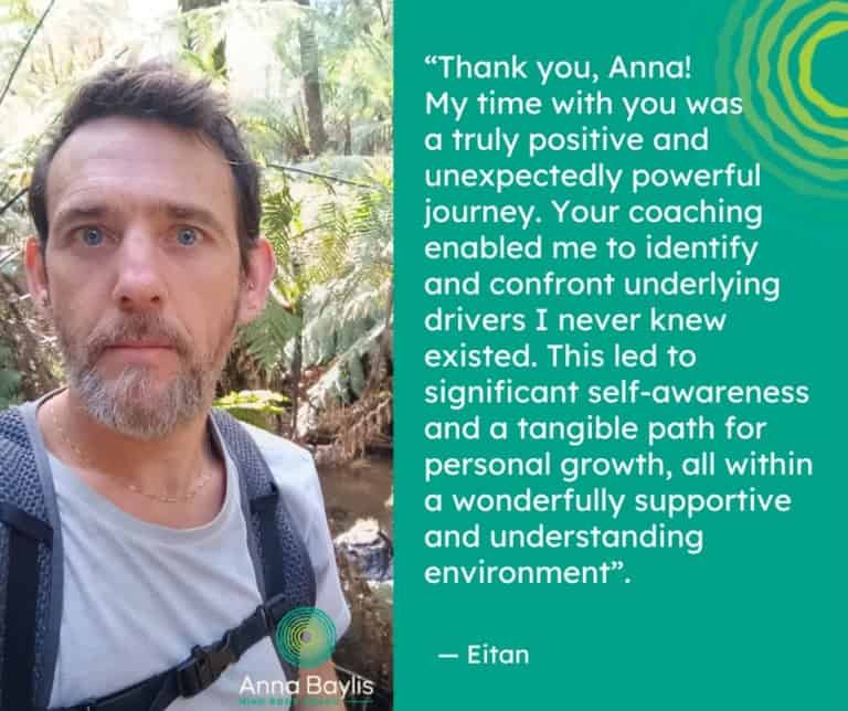 Self-awareness - Life Coaching Melbourne Client testimonial about coaching results and personal development